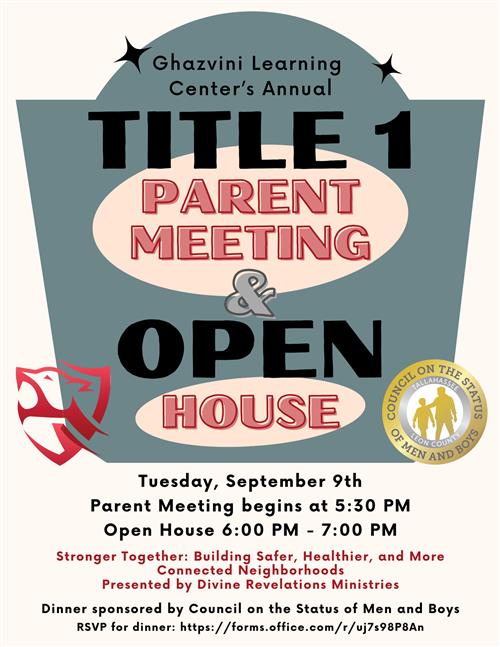 Parent Meeting at 5:30, Open House 6:00 PM - 7:00 PM. Dinner sponsored by the Council on the Statues of Men and Boys.